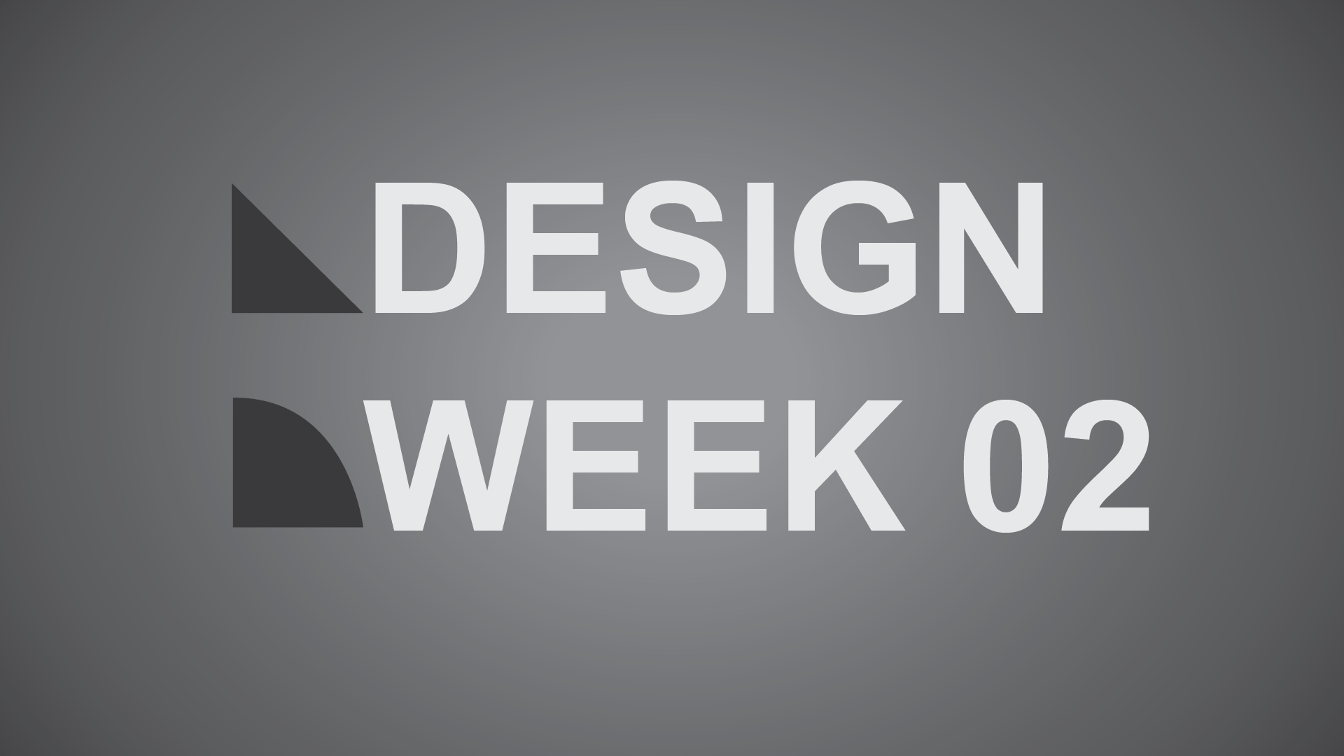 Design Week 02